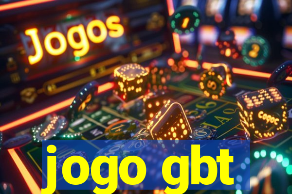jogo gbt